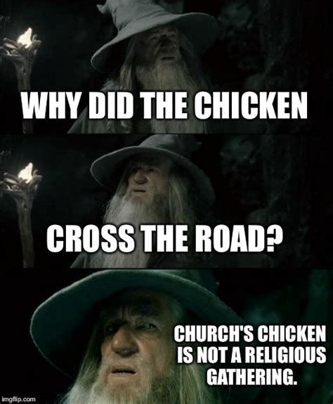 Church's chicken meme. Things To Know About Church's chicken meme. 